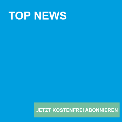 TopNews – kostenfreien Newsletter abonnieren